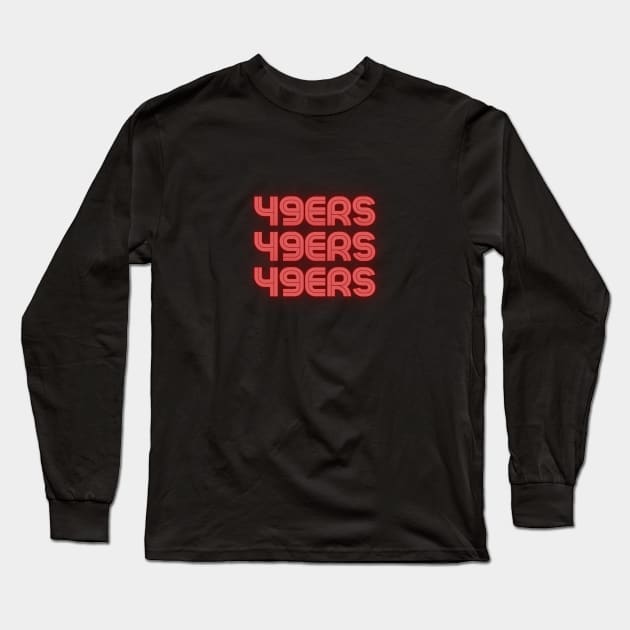 49ers Long Sleeve T-Shirt by For HerHim